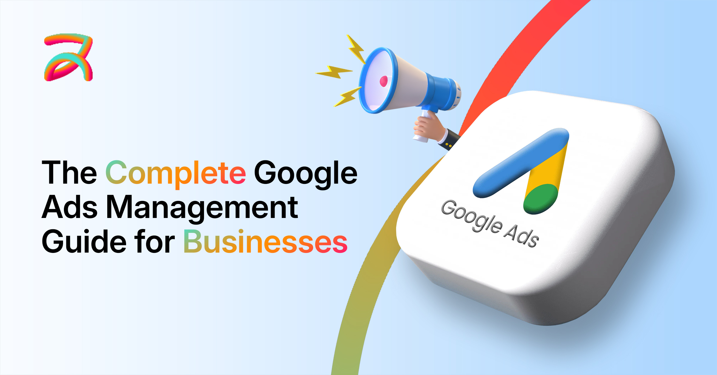The-Complete-Google-Ads-Management-Guide-for-Businesses-Buzzz