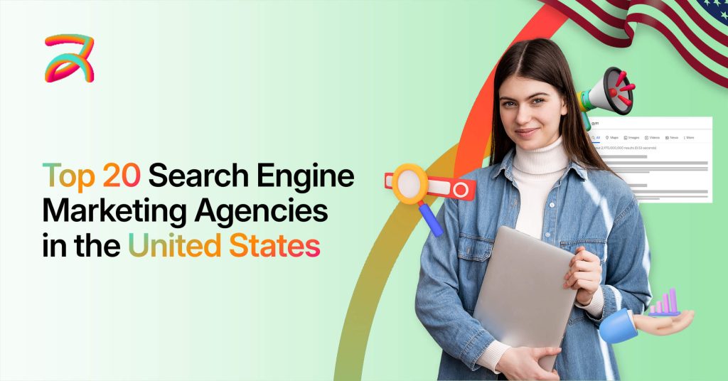 Top 20 Search Engine Marketing Agencies in the United States - Buzzz